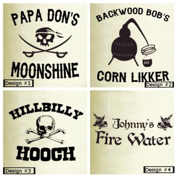 Choose from one of these four designs for your moonshine jug: moonshine, corn likker, hooch and fire water.