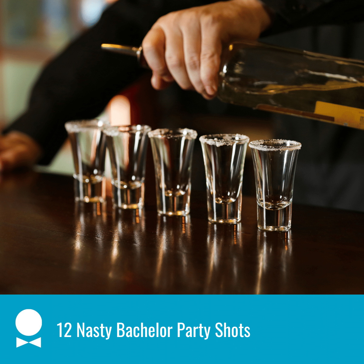 featured image for nasty bachelor party shots with image of person pouring shots